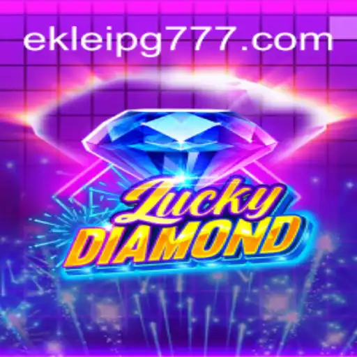Explore LuckyDiamond: The Thrilling Game Experience on EKLeiPG.com