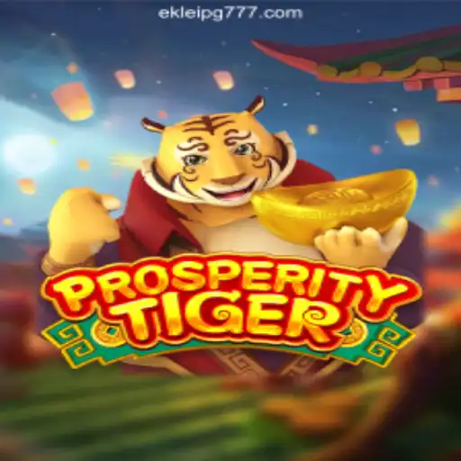 Unleash Your Fortune with ProsperityTiger on EKLeiPG.com Platform